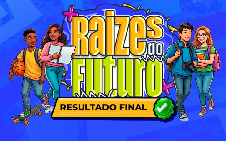 PROJETO RAÍZES DO FUTURO - RESULTADO FINAL– PROCESSO SELETIVO SIMPLIFICADO - EDITAL 001/2026