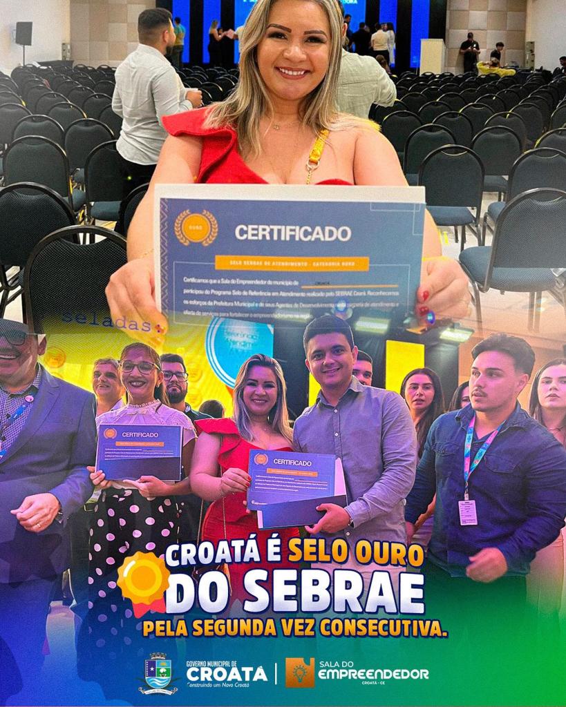 Croatá é Selo Ouro do Sebrae