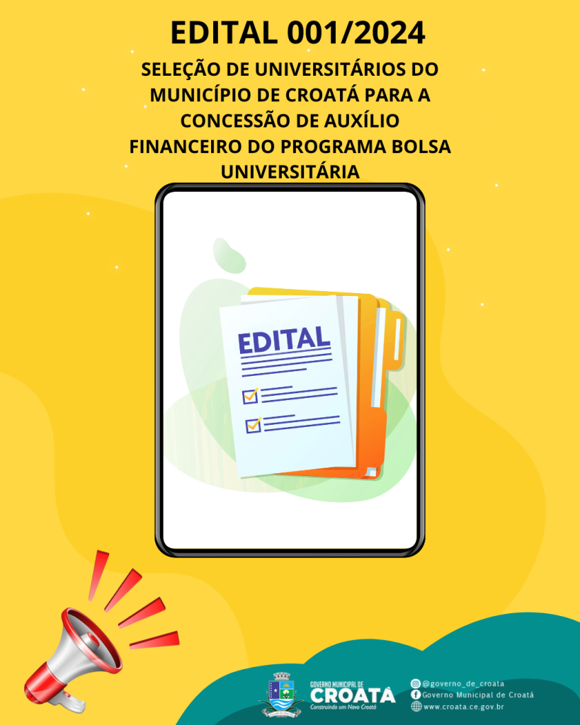 Edital 001/2024 – SELEÇÃO DE UNIVERSITÁRIOS DO MUNICÍPIO DE CROATÁ