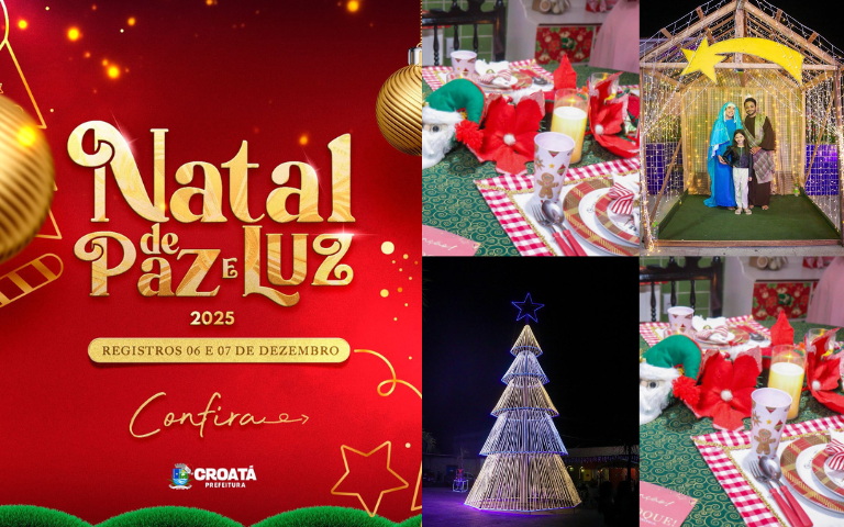 Croatá já está vivendo intensamente a magia do Natal de Paz e Luz 2025! ✨